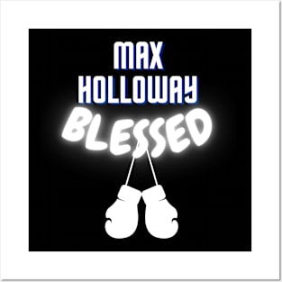 Max Holloway Blessed Posters and Art